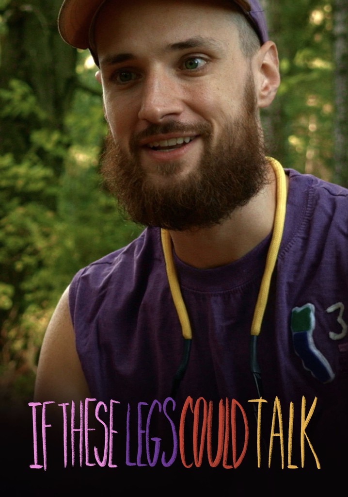 If These Legs Could Talk poster