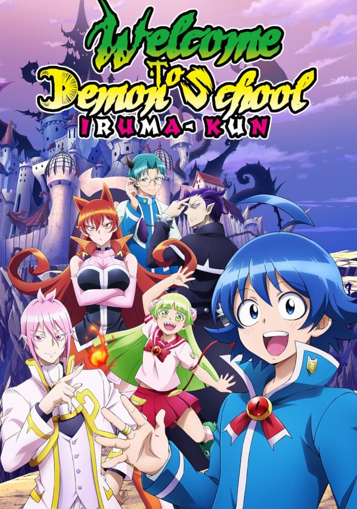 Welcome to Demon School! Iruma-kun poster