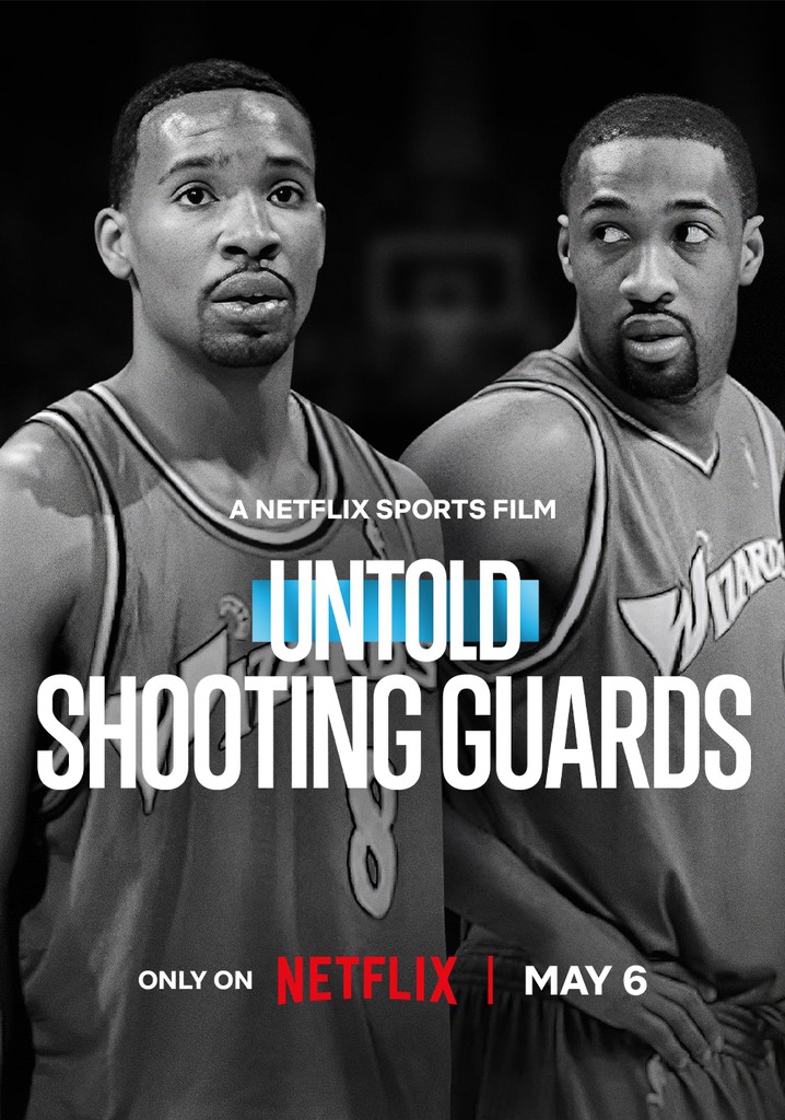 Untold: Shooting Guards poster