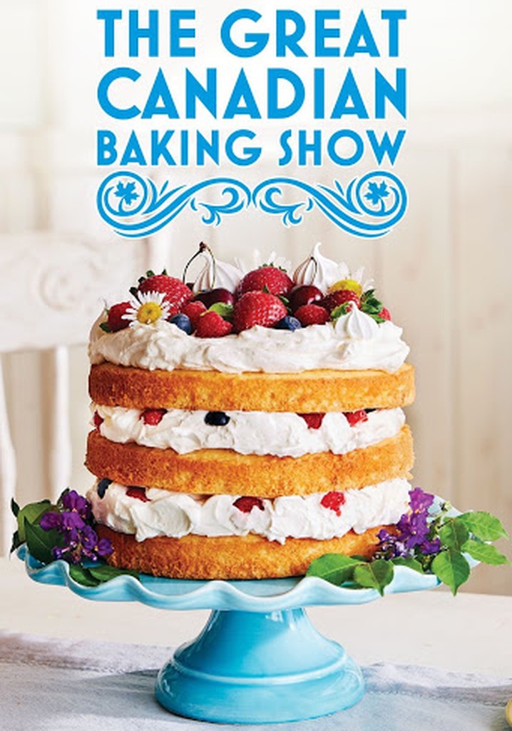 The Great Canadian Baking Show poster