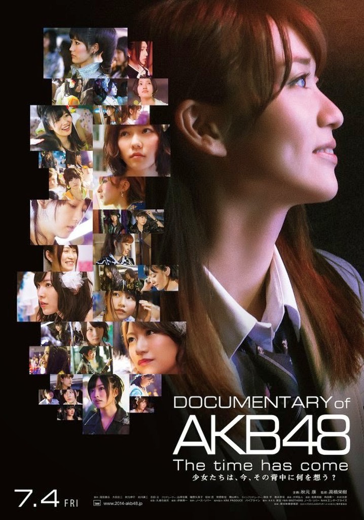 Documentary of AKB48 The Time Has Come poster
