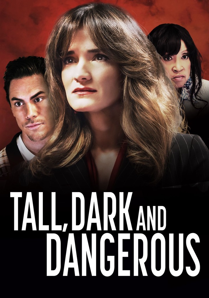 Tall, Dark and Dangerous poster
