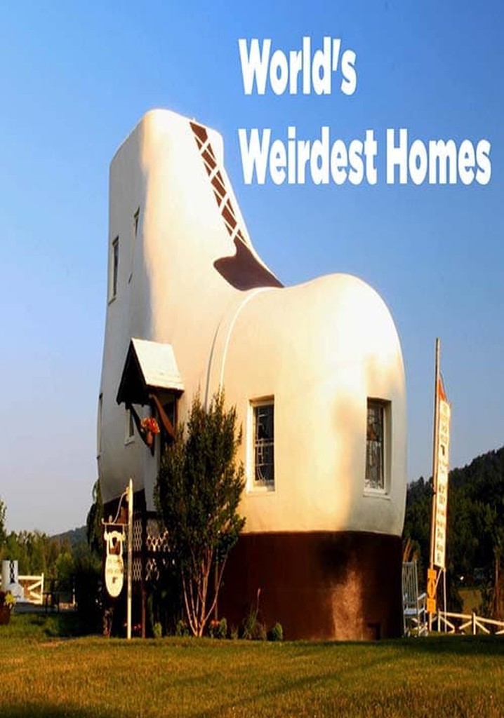 World's Weirdest Homes poster