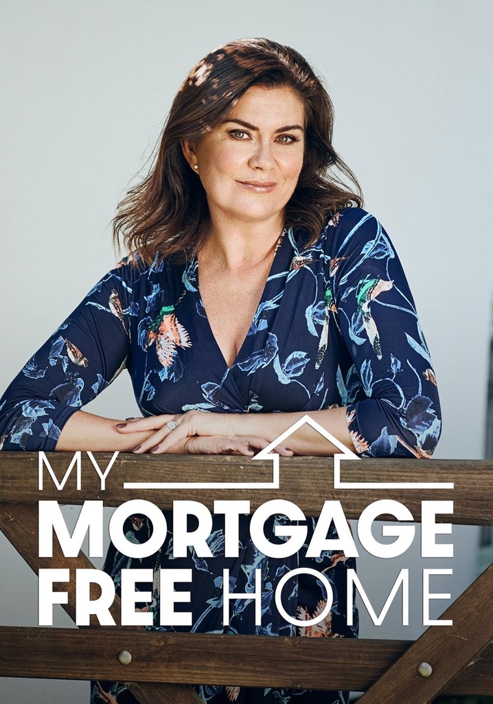 My Mortgage Free Home poster