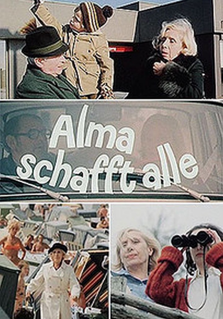 Alma schafft alle poster