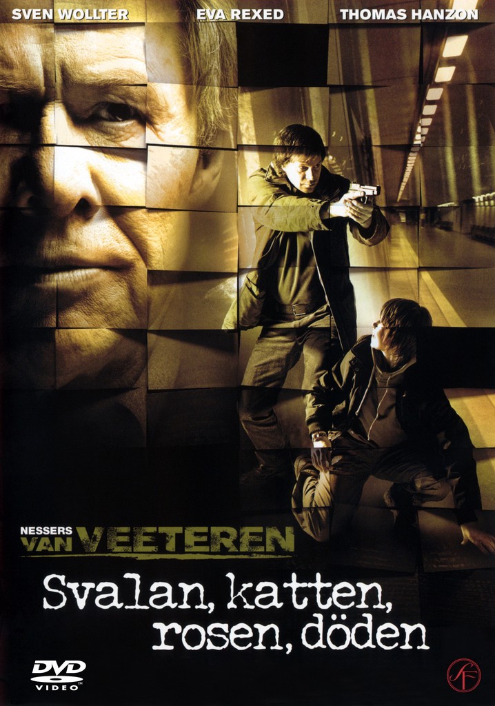 Svalan, katten, rosen, döden poster