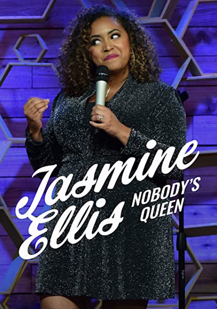 Jasmine Ellis: Nobobdy's Queen poster
