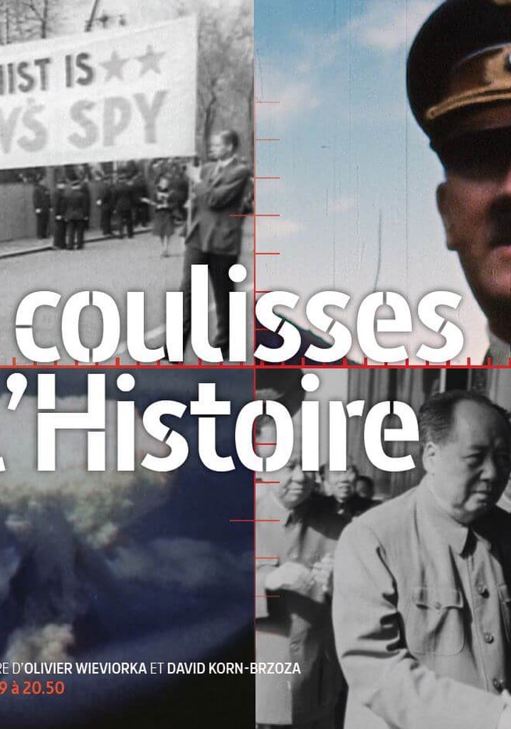 Les coulisses de l'Histoire poster