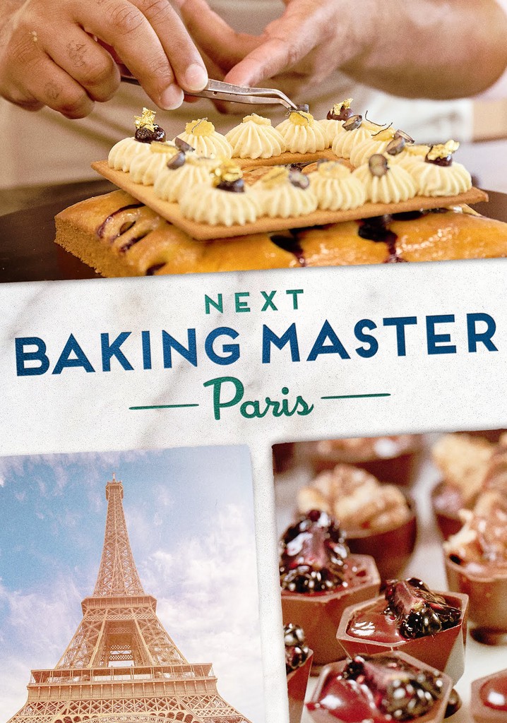 Next Baking Master: Paris poster