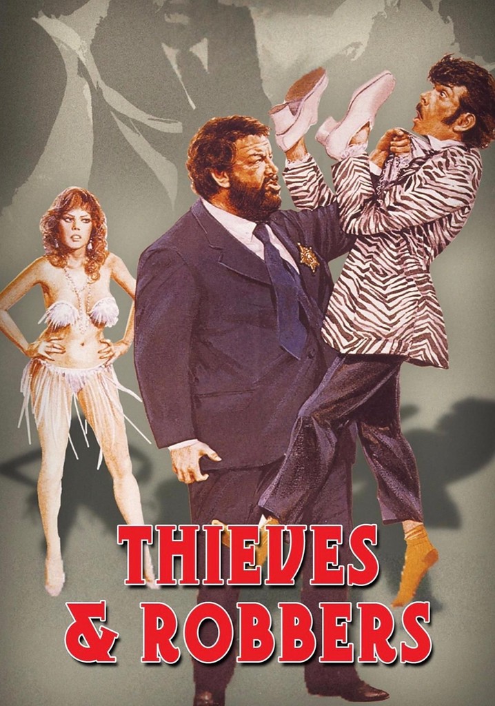 Thieves and Robbers poster