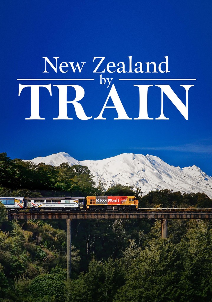 New Zealand by Train poster