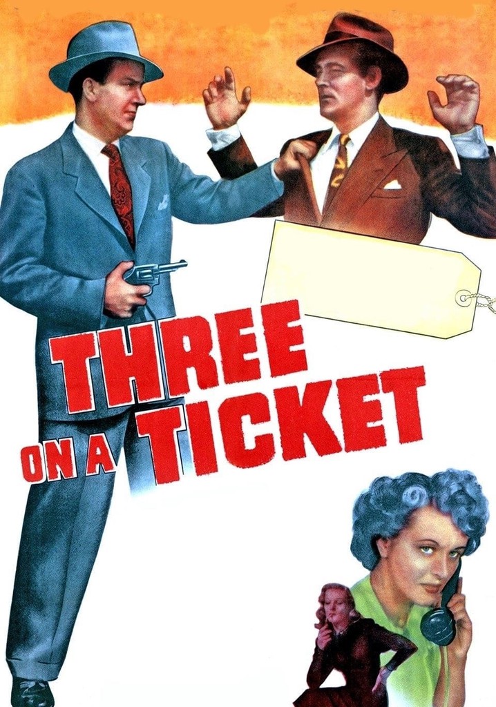 Three on a Ticket poster