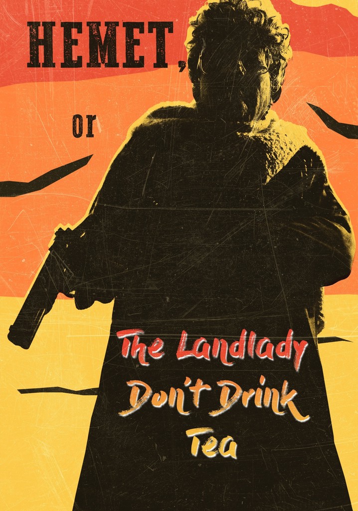 Hemet, or the Landlady Don't Drink Tea poster