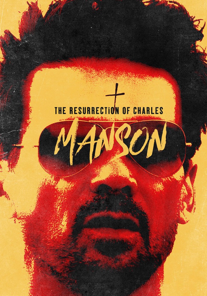 The Resurrection of Charles Manson poster