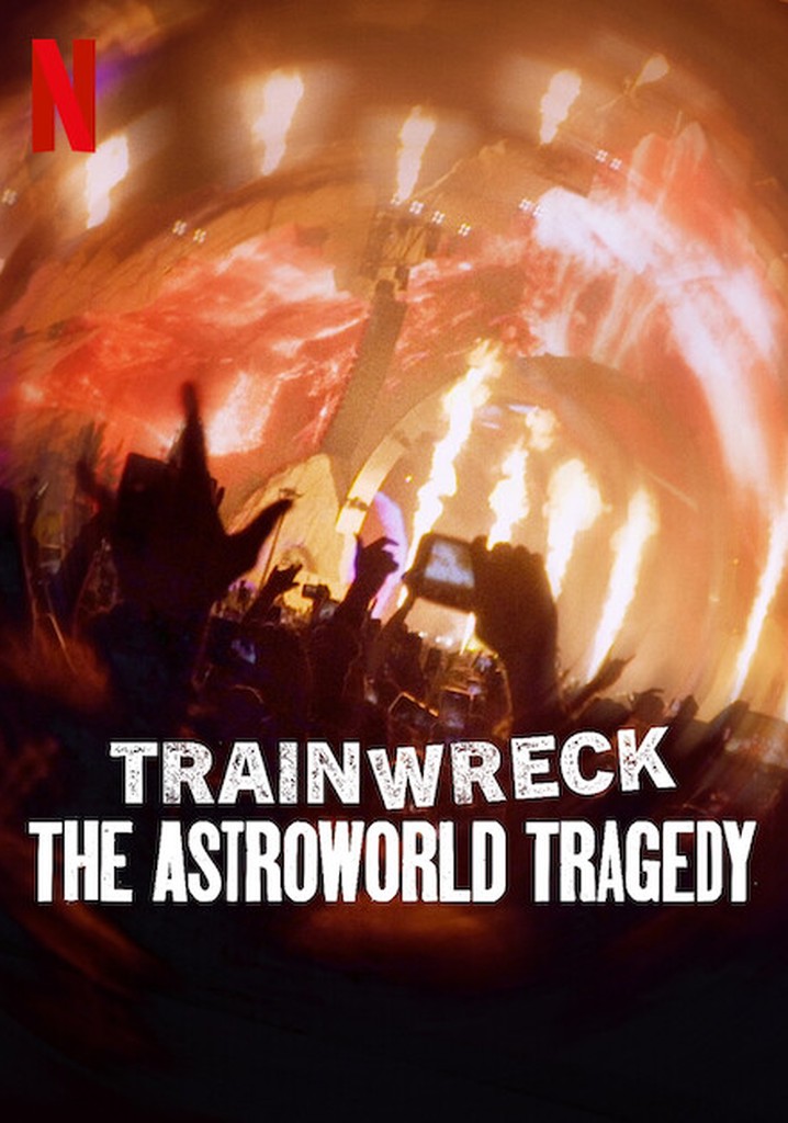 Trainwreck: The Astroworld Tragedy poster