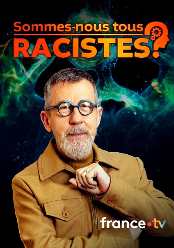 Sommes-nous tous racistes ? poster