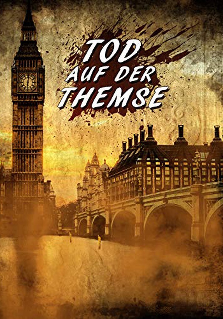 Tod auf der Themse poster