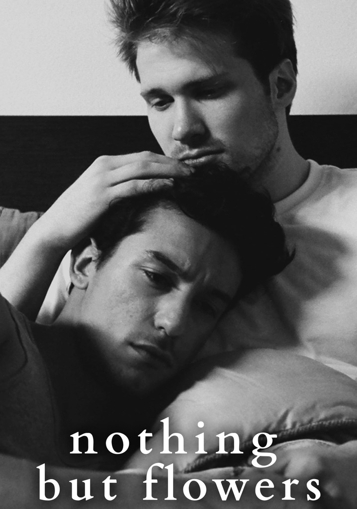 Nothing But Flowers poster