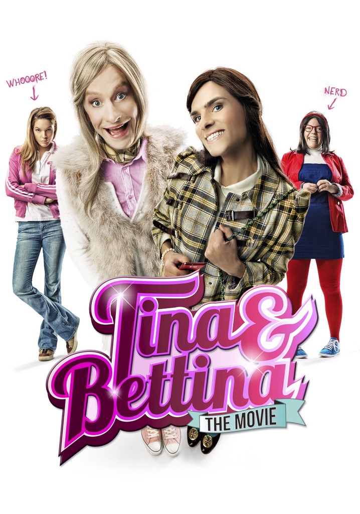 Tina & Bettina - The Movie poster