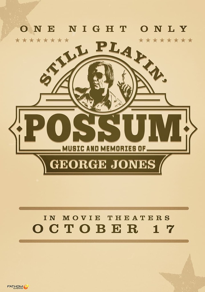 Still Playin' Possum: Music and Memories of George Jones poster