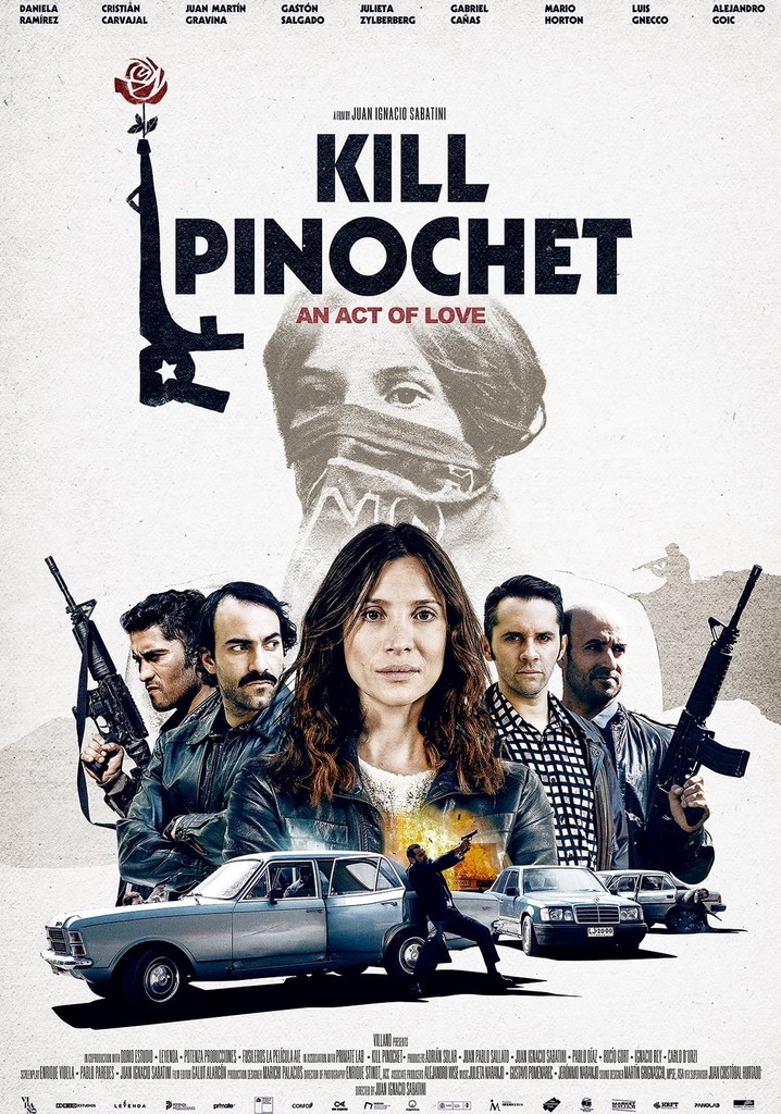 Kill Pinochet poster