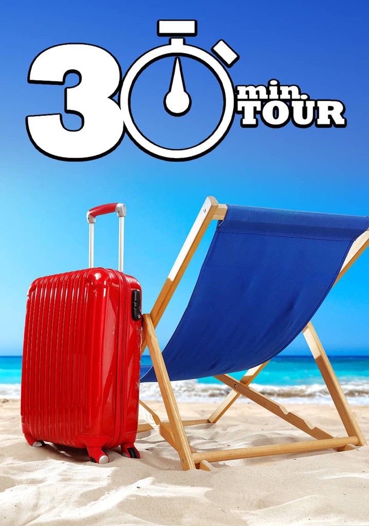 30 Minute Tour poster