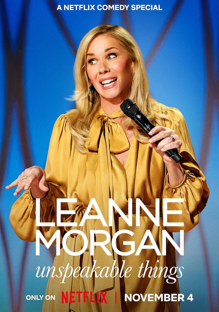 Leanne Morgan: Unspeakable Things poster