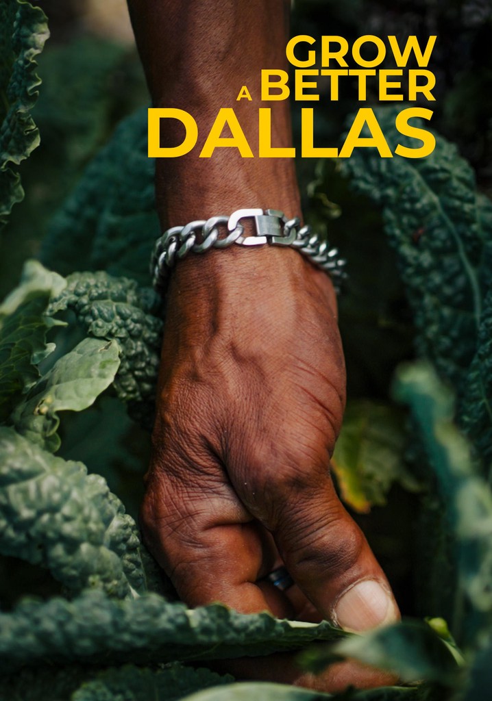Grow a Better Dallas poster