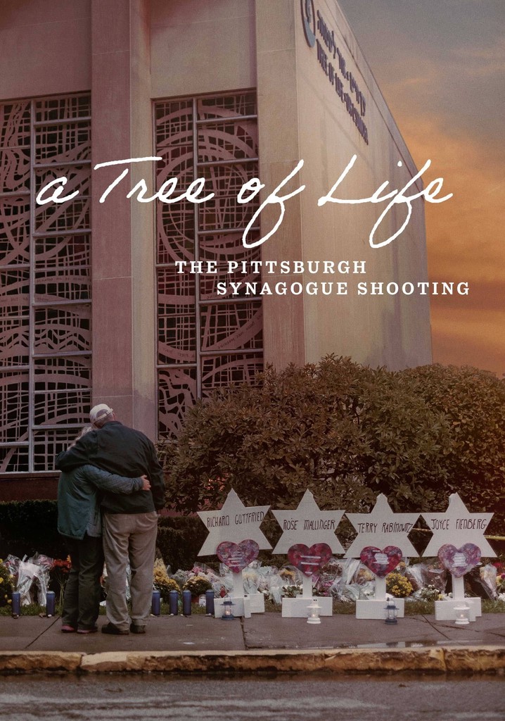 A Tree of Life: The Pittsburgh Synagogue Shooting poster