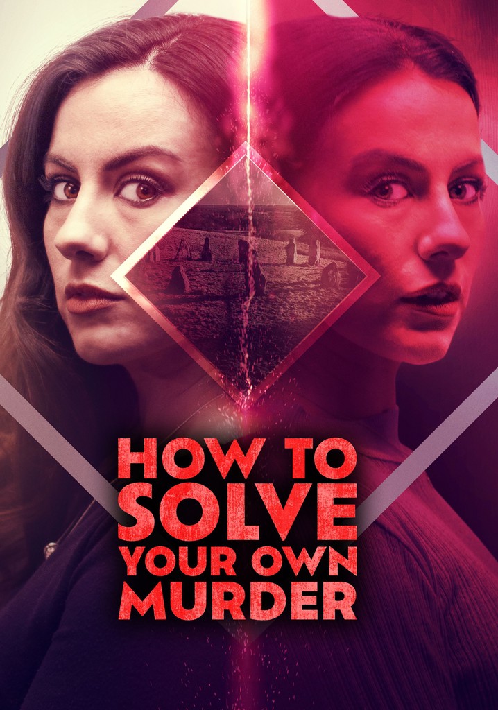How to Solve Your Own Murder poster