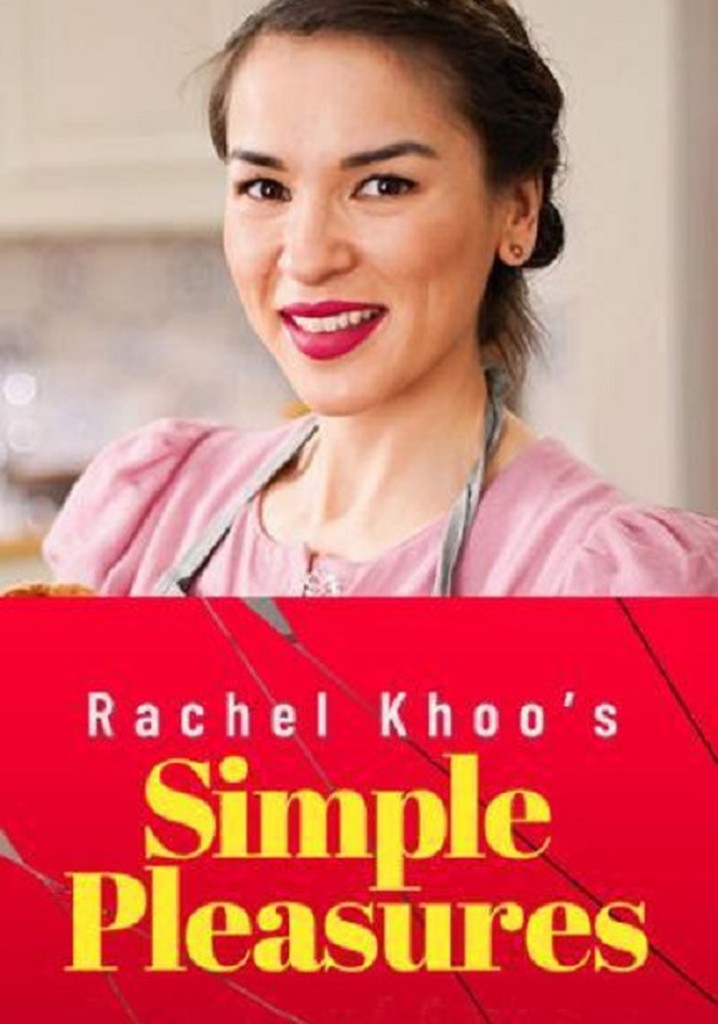 Rachel Khoo's Simple Pleasures poster