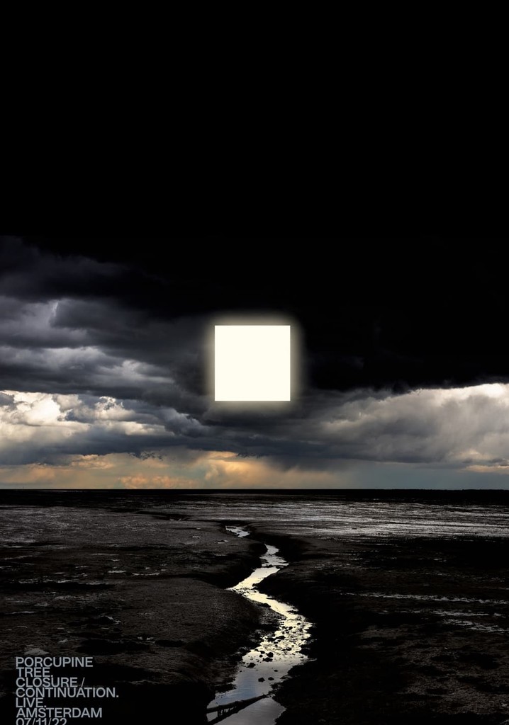 Porcupine Tree: Closure / Continuation. Live. Amsterdam 07-11-22 poster