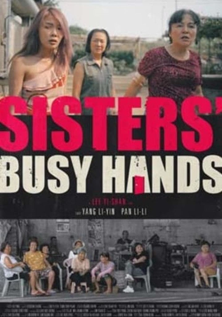 Sisters' Busy Hands poster