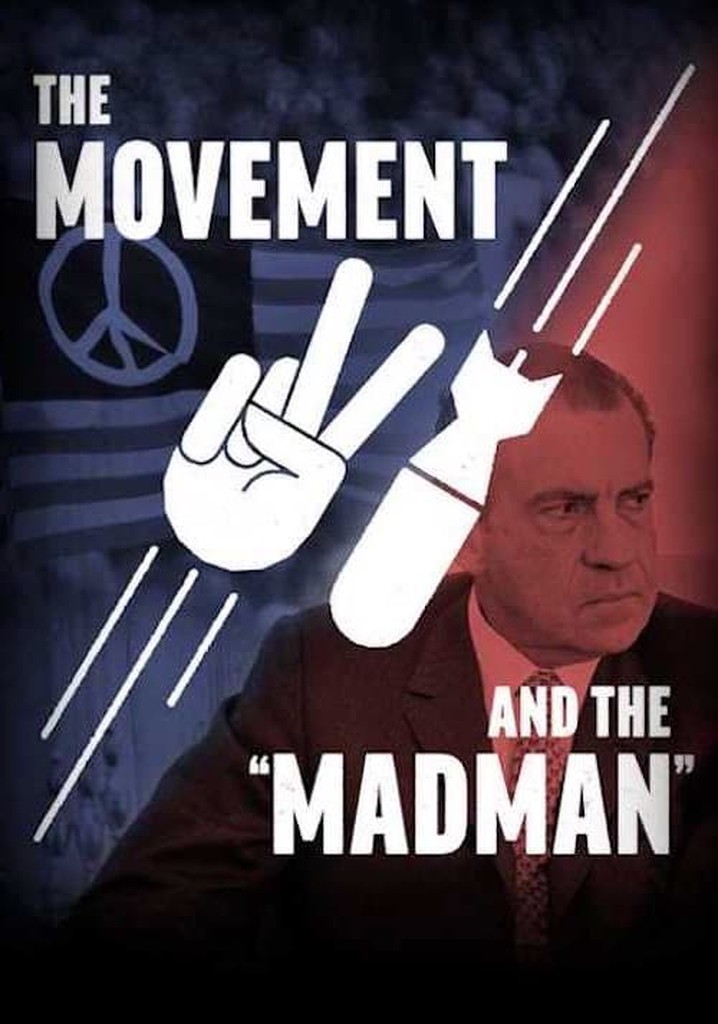 The Movement and the "Madman" poster