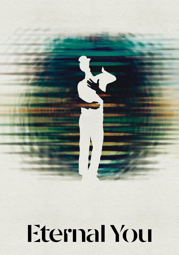Eternal You poster