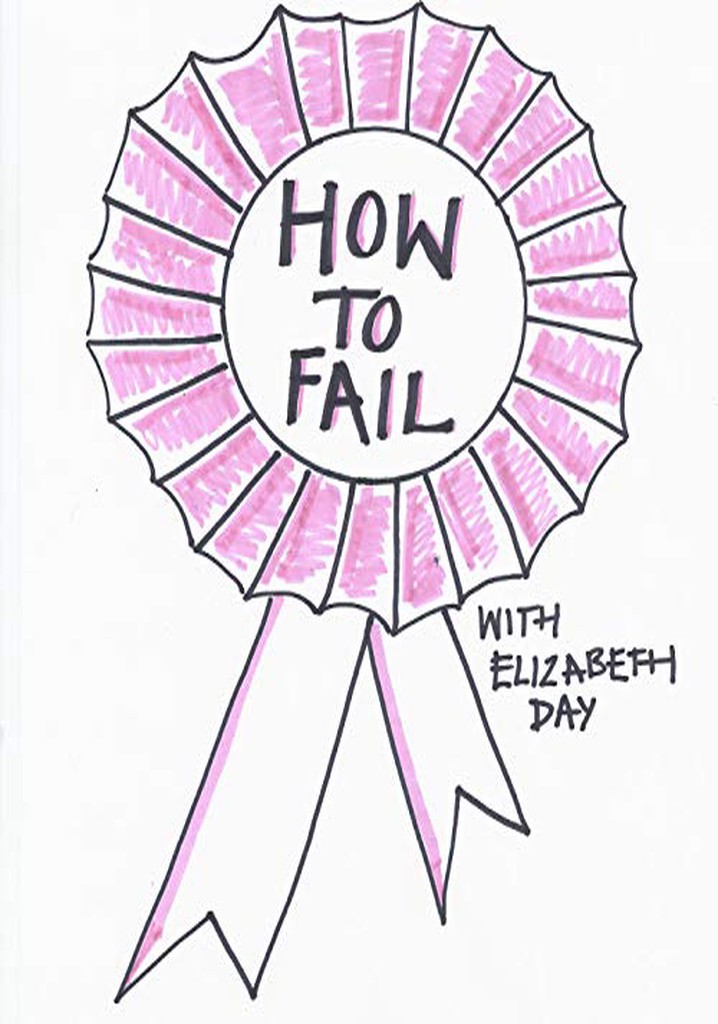 How to Fail with Elizabeth Day poster