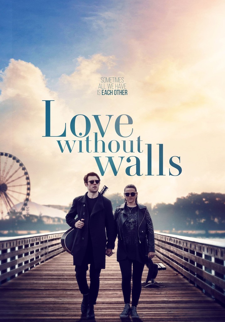 Love Without Walls poster