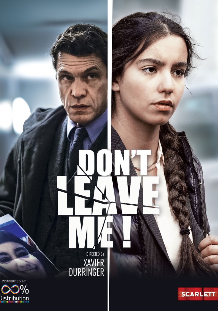 Don't Leave Me! poster