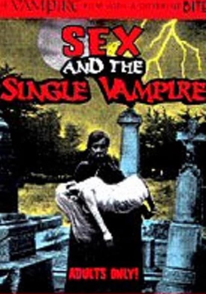 Sex and the Single Vampire poster