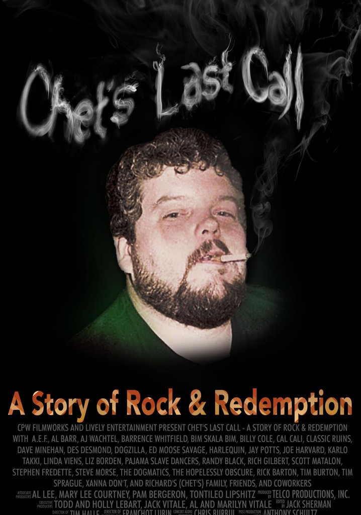 Chet's Last Call: A Story of Rock & Redemption poster