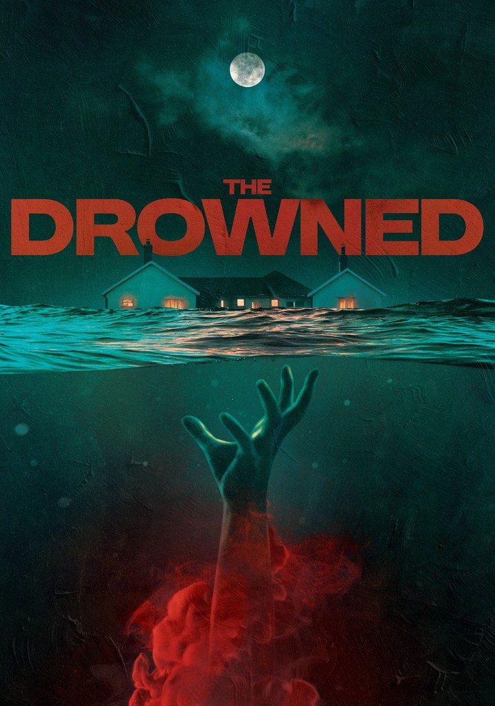 The Drowned poster