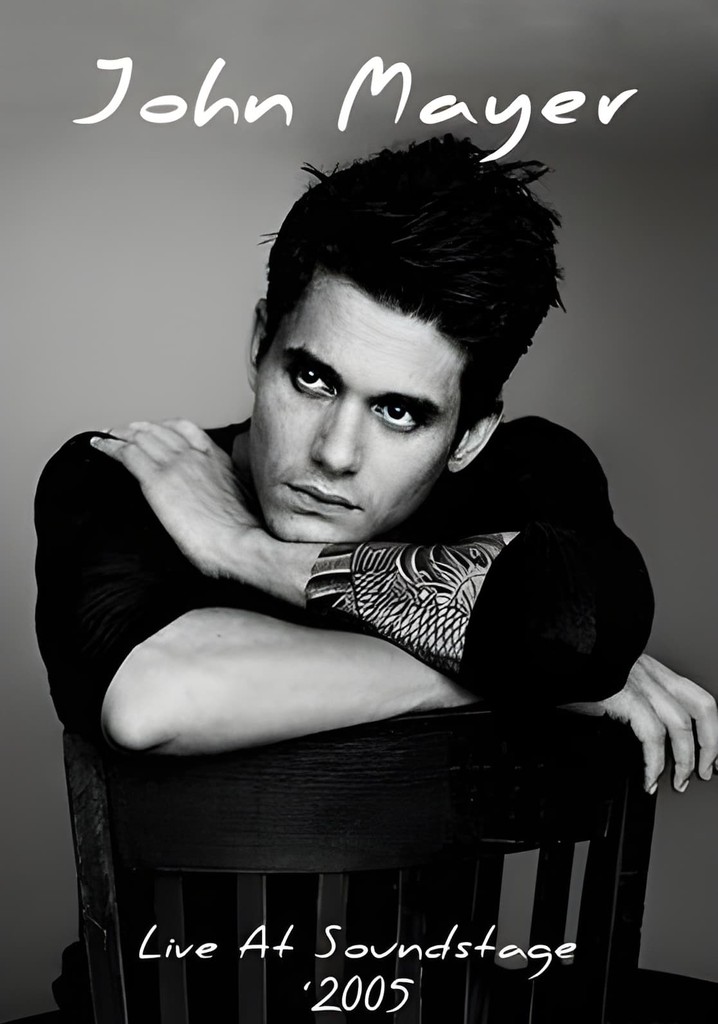 John Mayer - Live at Soundstage poster