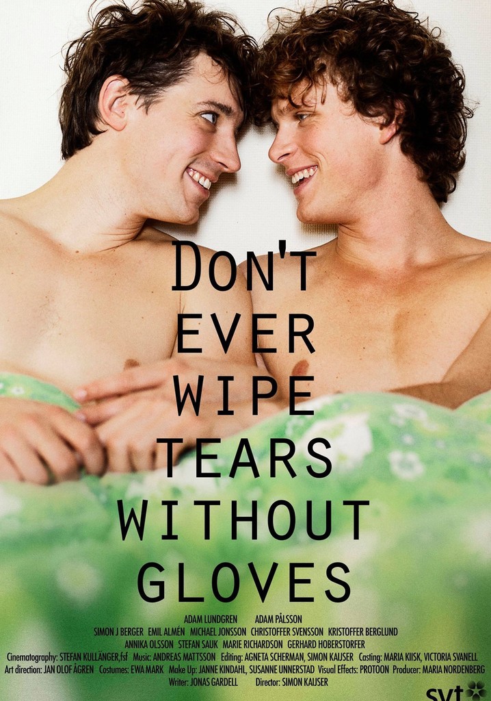 Don't Ever Wipe Tears Without Gloves poster