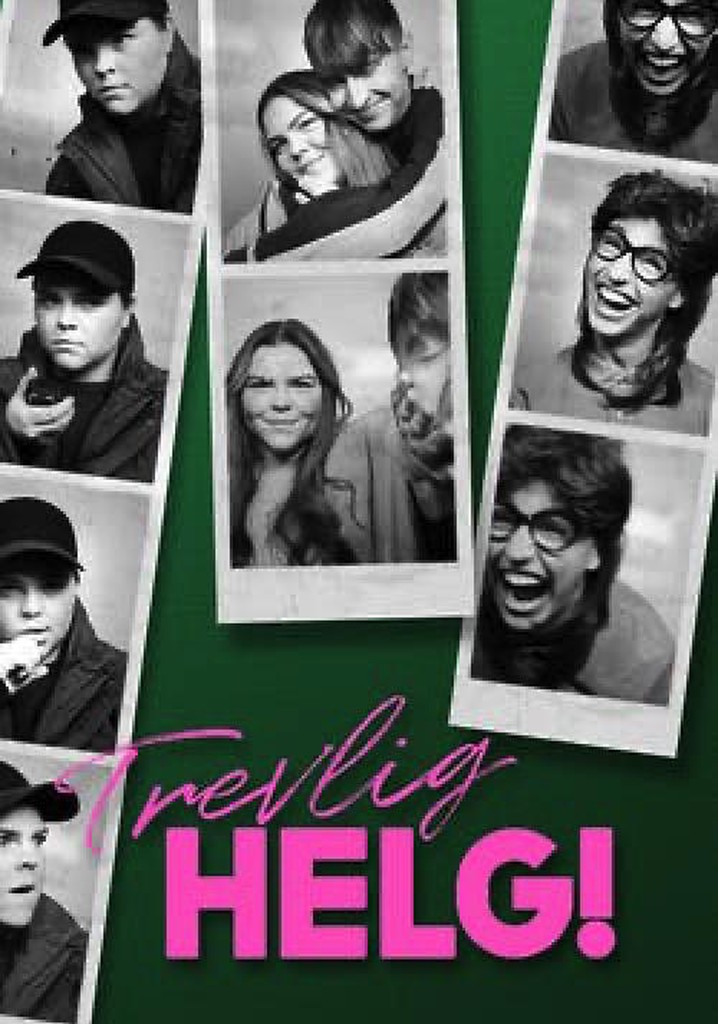 Trevlig helg poster