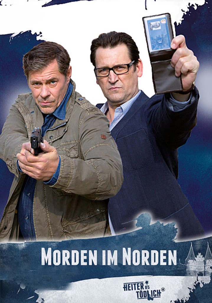 Heiter bis tödlich - Morden im Norden poster