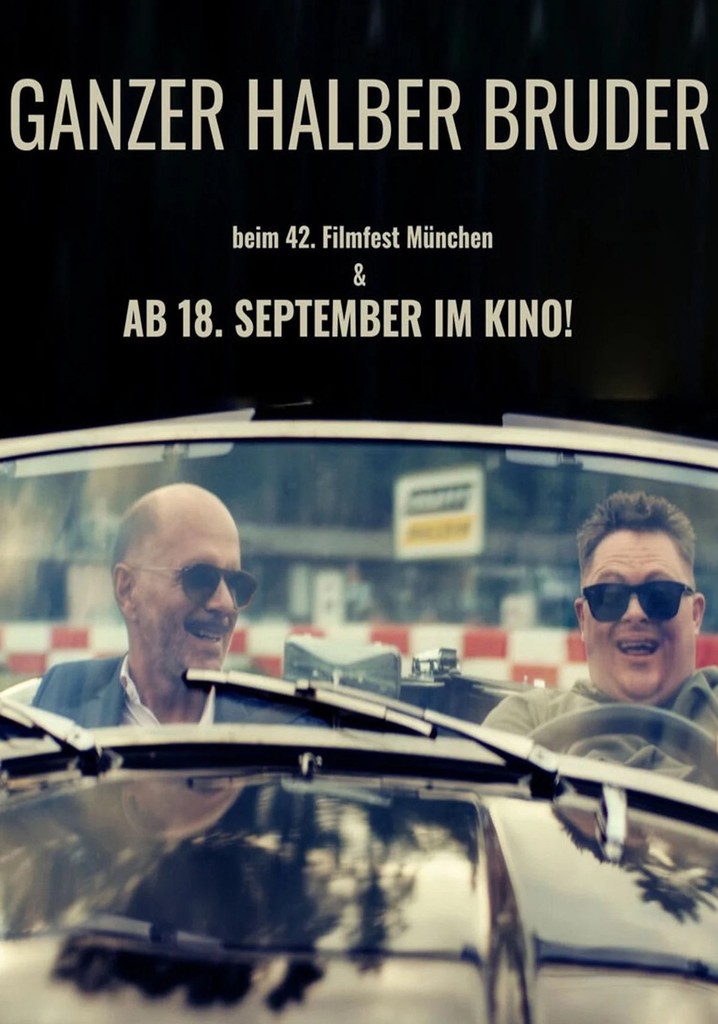 Ganzer halber Bruder poster