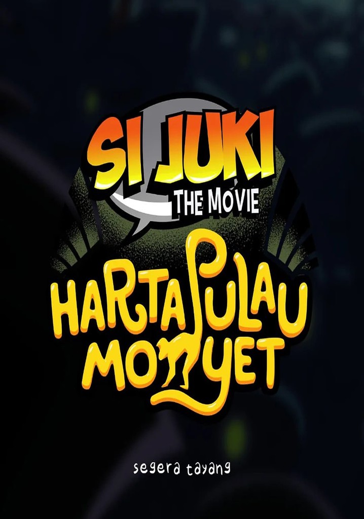 Si Juki the Movie: Harta Pulau Monyet poster