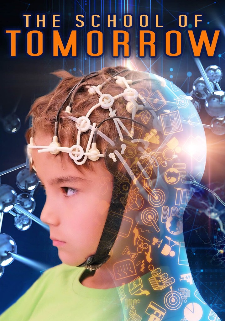 The School of Tomorrow poster