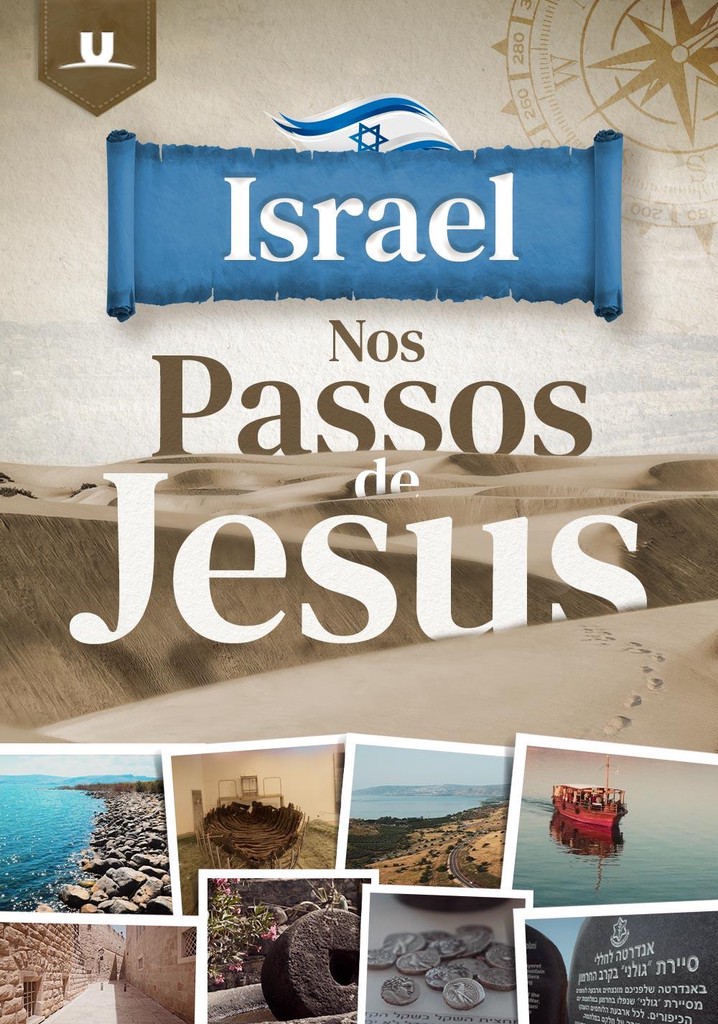 Israel - Nos Passos de Jesus poster