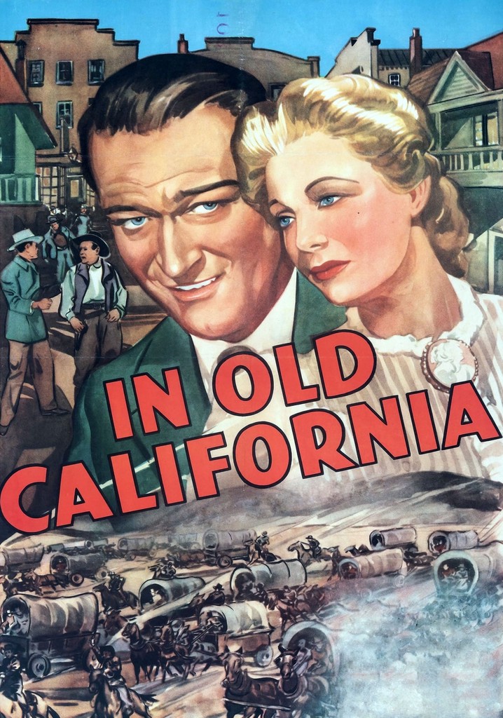 In Old California poster